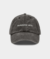 RUNNING LATE.