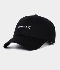 NOT A DJ.